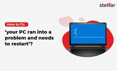 How to fix your PC ran into a problem and needs to restart