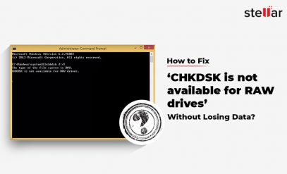 How to Fix ‘CHKDSK is not available for RAW drives