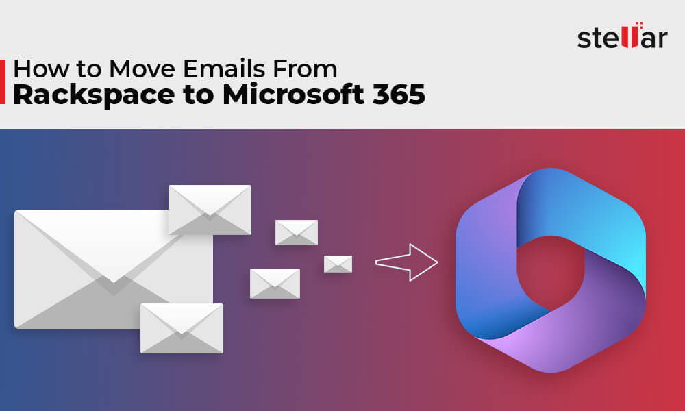 how-to-move-emails-from-rackspace-to-microsoft-365