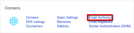 Domains > Email Archiving