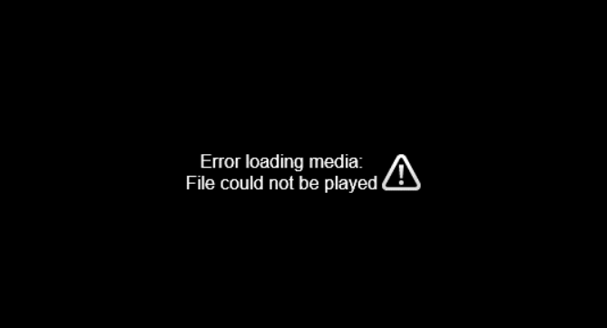 Error Loading Media File Could Not Be Played- 4 Solutions