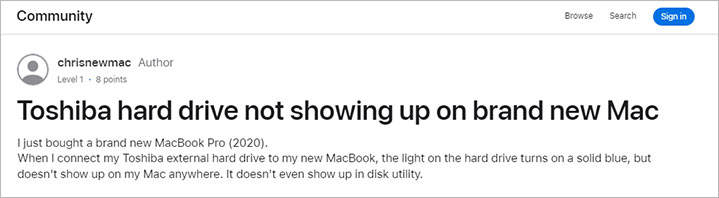 toshiba hard drive not showing up on brand new mac-on community