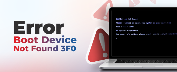 Stellar-Fix-Boot-Device-Not-Found-3F0-Error