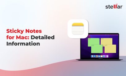 Stellar Data Recovery For Mac-Sticky Notes for Mac