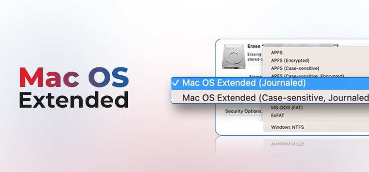 Mac-OS-Extended - Stellar Data Recovery