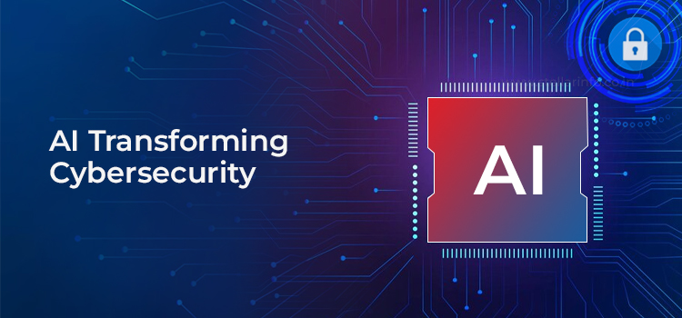 AI-Transforming-Cybersecurity