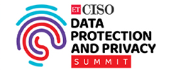 ET CISO Data Protection and Privacy Summit